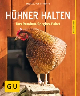 Abbildung von von Lüttwitz | Hühner halten | 1. Auflage | 2015 | beck-shop.de