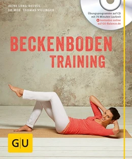 Abbildung von Lang-Reeves / Villinger | Beckenboden-Training (mit CD) | 1. Auflage | 2015 | beck-shop.de
