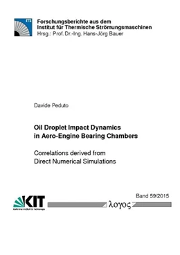 Abbildung von Peduto | Oil Droplet Impact Dynamics in Aero-Engine Bearing Chambers-Correlations derived from Direct Numerical Simulations | 1. Auflage | 2015 | 59/2015 | beck-shop.de