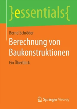 Abbildung von Schröder | Berechnung von Baukonstruktionen | 1. Auflage | 2015 | beck-shop.de