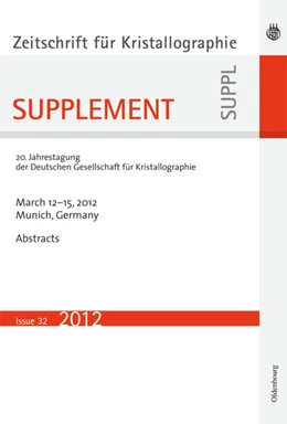 Abbildung von 21. Jahrestagung der Deutschen Gesellschaft für Kristallographie; March 2013, Freiberg, Germany | 1. Auflage | 2013 | beck-shop.de