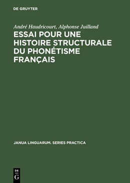 Abbildung von Haudricourt / Juilland | Essai pour une histoire structurale du phonétisme français | 1. Auflage | 2015 | beck-shop.de