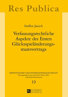 Abbildung von Janich | Verfassungsrechtliche Aspekte des Ersten Glücksspieländerungsstaatsvertrags | 1. Auflage | 2015 | 19 | beck-shop.de