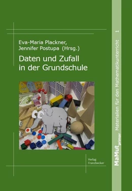 Abbildung von Postupa / Plackner | Daten und Zufall in der Grundschule | 1. Auflage | 2015 | beck-shop.de