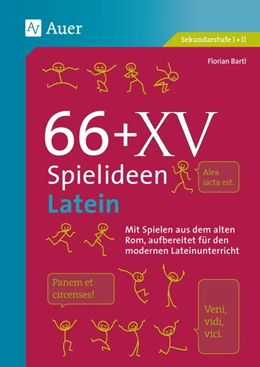 Abbildung von Bartl | 66 + XV Spielideen Latein | 1. Auflage | 2017 | beck-shop.de