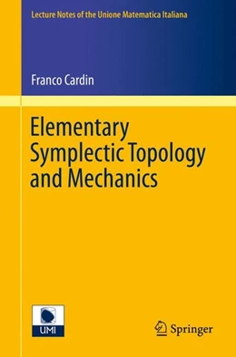 Abbildung von Cardin | Elementary Symplectic Topology and Mechanics | 1. Auflage | 2014 | beck-shop.de