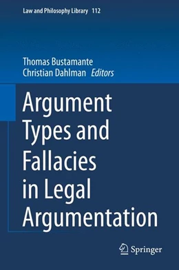 Abbildung von Bustamante / Dahlman | Argument Types and Fallacies in Legal Argumentation | 1. Auflage | 2015 | beck-shop.de