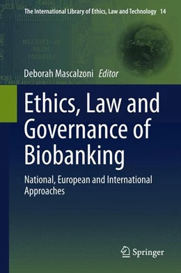 Abbildung von Mascalzoni | Ethics, Law and Governance of Biobanking | 1. Auflage | 2015 | beck-shop.de