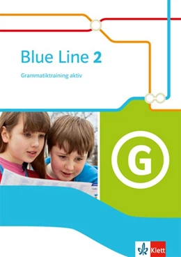 Abbildung von Blue Line 2. Grammatiktraining aktiv! | 1. Auflage | 2015 | beck-shop.de