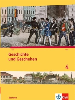 Abbildung von Geschichte und Geschehen. Ausgabe für Sachsen. Schülerbuch 8. Schuljahr | 1. Auflage | 2016 | beck-shop.de