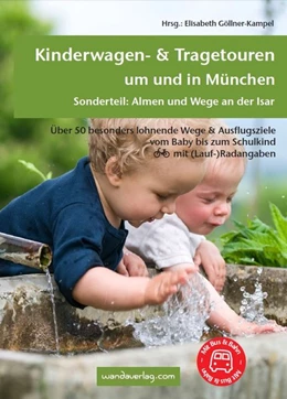 Abbildung von Göllner-Kampel / Christine | Kinderwagen- & Tragetouren um und in München | 2. Auflage | 2015 | beck-shop.de