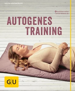 Abbildung von Grasberger | Autogenes Training | 1. Auflage | 2015 | beck-shop.de
