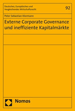 Abbildung von Klormann | Externe Corporate Governance und ineffiziente Kapitalmärkte | 1. Auflage | 2015 | 92 | beck-shop.de