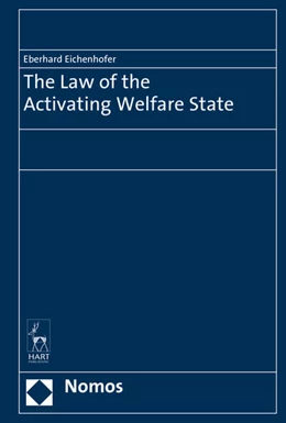 Abbildung von Eichenhofer | The Law of the Activating Welfare State | 1. Auflage | 2015 | beck-shop.de