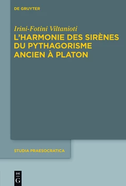 Abbildung von Viltanioti | L'harmonie des Sirènes du pythagorisme ancien à Platon | 1. Auflage | 2015 | beck-shop.de