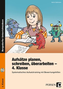 Abbildung von Sahlmann | Aufsätze planen, schreiben, überarbeiten - Kl. 4 | 3. Auflage | 2018 | beck-shop.de