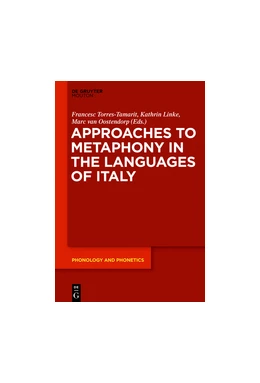 Abbildung von Torres-Tamarit / Linke | Approaches to Metaphony in the Languages of Italy | 1. Auflage | 2016 | beck-shop.de