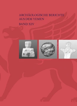 Abbildung von Gerlach | South Arabia and its Neighbours. Phenomena of Intercultural Contacts | 1. Auflage | 2015 | 14 | beck-shop.de