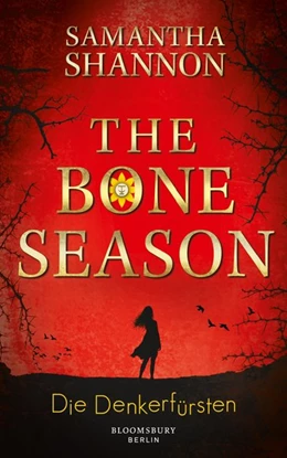 Abbildung von Shannon | The Bone Season 02. Die Denkerfürsten | 1. Auflage | 2015 | beck-shop.de