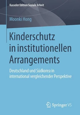 Abbildung von Hong | Kinderschutz in institutionellen Arrangements | 1. Auflage | 2015 | beck-shop.de
