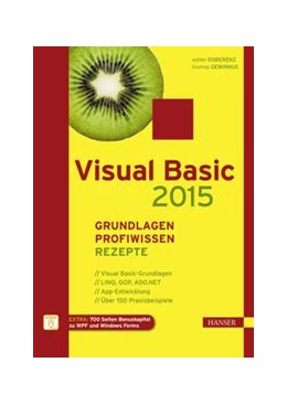 Abbildung von Doberenz / Gewinnus | Visual Basic 2015 - Grundlagen, Profiwissen und Rezepte | 1. Auflage | 2015 | beck-shop.de