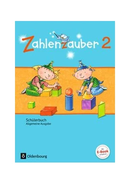 Abbildung von Betz / Bezold | Zahlenzauber - Mathematik für Grundschulen - Allgemeine Ausgabe 2016 - 2. Schuljahr | 1. Auflage | 2016 | beck-shop.de