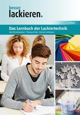 Abbildung von Schumacher / Feist | Das Lernbuch der Lackiertechnik | 5. Auflage | 2015 | beck-shop.de