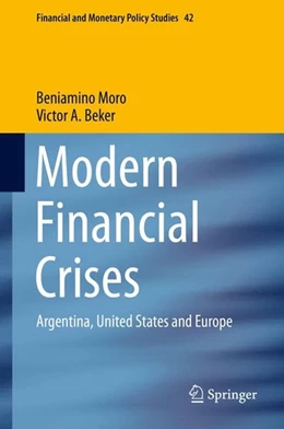 Abbildung von Moro / Beker | Modern Financial Crises | 1. Auflage | 2015 | beck-shop.de