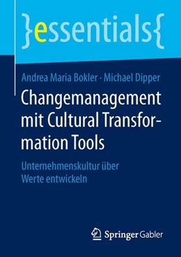 Abbildung von Bokler / Dipper | Changemanagement mit Cultural Transformation Tools | 1. Auflage | 2015 | beck-shop.de