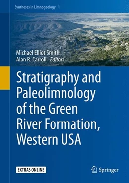 Abbildung von Smith / Carroll | Stratigraphy and Paleolimnology of the Green River Formation, Western USA | 1. Auflage | 2015 | beck-shop.de