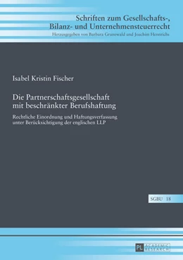 Abbildung von Fischer | Die Partnerschaftsgesellschaft mit beschränkter Berufshaftung | 1. Auflage | 2015 | 18 | beck-shop.de