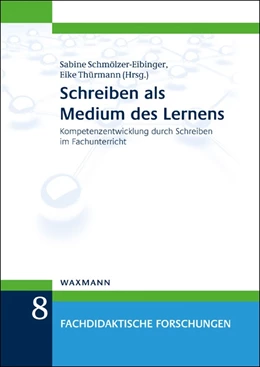 Abbildung von Schmölzer-Eibinger / Thürmann | Schreiben als Medium des Lernens | 1. Auflage | 2015 | beck-shop.de