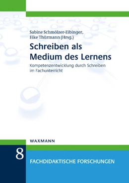 Abbildung von Schmölzer-Eibinger / Thürmann | Schreiben als Medium des Lernens | 1. Auflage | 2015 | beck-shop.de