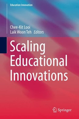 Abbildung von Looi / Teh | Scaling Educational Innovations | 1. Auflage | 2015 | beck-shop.de