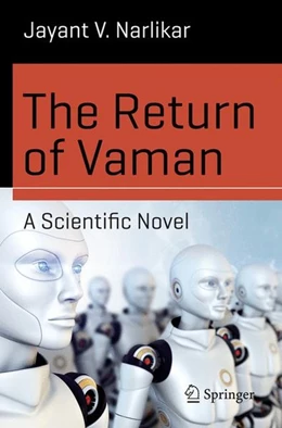 Abbildung von Narlikar | The Return of Vaman - A Scientific Novel | 1. Auflage | 2015 | beck-shop.de
