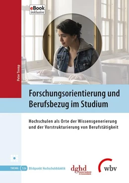 Abbildung von Tremp | Forschungsorientierung und Berufsbezug im Studium | 1. Auflage | 2015 | beck-shop.de