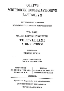 Abbildung von CSEL 69 - Quinti Septimi Florentis Tertulliani Apologeticum - ed. Heinrich Hoppe/REPRINT | 1. Auflage | 2013 | 69 | beck-shop.de