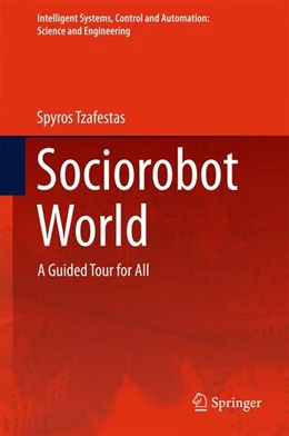 Abbildung von Tzafestas | Sociorobot World | 1. Auflage | 2015 | beck-shop.de