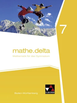 Abbildung von Diemer / Kleine | mathe.delta Baden-Württemberg 7 | 1. Auflage | 2017 | beck-shop.de