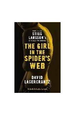 Abbildung von Lagercrantz | The Girl in the Spider's Web | 1. Auflage | 2016 | beck-shop.de