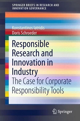 Abbildung von Iatridis / Schroeder | Responsible Research and Innovation in Industry | 1. Auflage | 2015 | beck-shop.de