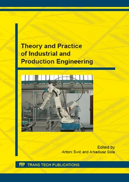 Abbildung von Swic / Gola | Theory and Practice of Industrial and Production Engineering | 1. Auflage | 2015 | beck-shop.de