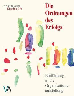 Abbildung von Erb / Alex | Die Ordnungen des Erfolgs | 1. Auflage | 2021 | beck-shop.de