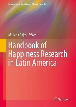 Abbildung von Rojas | Handbook of Happiness Research in Latin America | 1. Auflage | 2015 | beck-shop.de