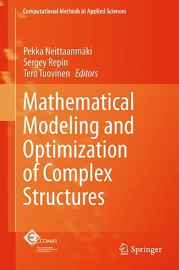 Abbildung von Neittaanmäki / Repin | Mathematical Modeling and Optimization of Complex Structures | 1. Auflage | 2015 | beck-shop.de