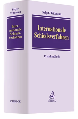 Abbildung von Salger / Trittmann | Internationale Schiedsverfahren | 1. Auflage | 2019 | beck-shop.de