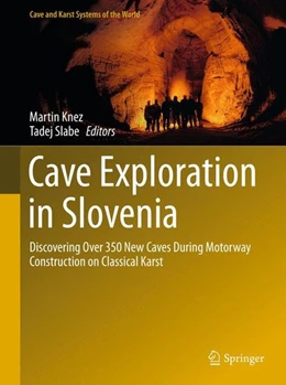 Abbildung von Knez / Slabe | Cave Exploration in Slovenia | 1. Auflage | 2015 | beck-shop.de