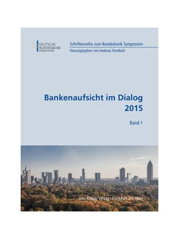 Abbildung von Dombret | Bankenaufsicht im Dialog 2015 | 1. Auflage | 2015 | beck-shop.de