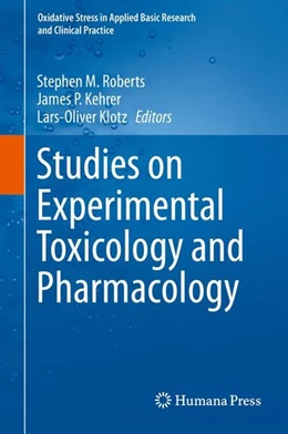 Abbildung von Roberts / Kehrer | Studies on Experimental Toxicology and Pharmacology | 1. Auflage | 2015 | beck-shop.de