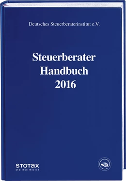 Abbildung von Deutsches Steuerberaterinstitut e.V. (Hrsg.) | Steuerberater Handbuch 2016 | 24. Auflage | 2016 | beck-shop.de